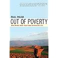 Out of Poverty: What Works When Traditional Approaches Fail