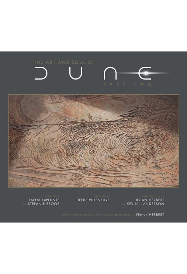 アート・アンド・ソウル・オブ/ The Art and Soul of DUNE アート・アンド・ソウル・オブ The Art and Soul of DUNE The Art and