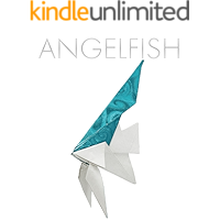 Angelfish (SQUARE ORIGAMI CREATORS) (Japanese Edition) book cover Angelfish (SQUARE ORIGAMI CREATORS) (Japanese Edition) book cover