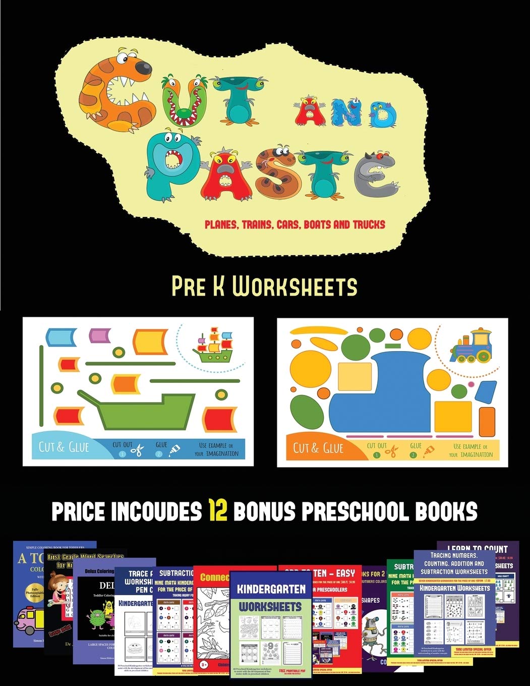 pre k worksheets cut and paste planes trains cars boats and trucks 20 full color kindergarten cut and paste activity sheets designed to develop this book includes 12 printable pdf kinderg manning