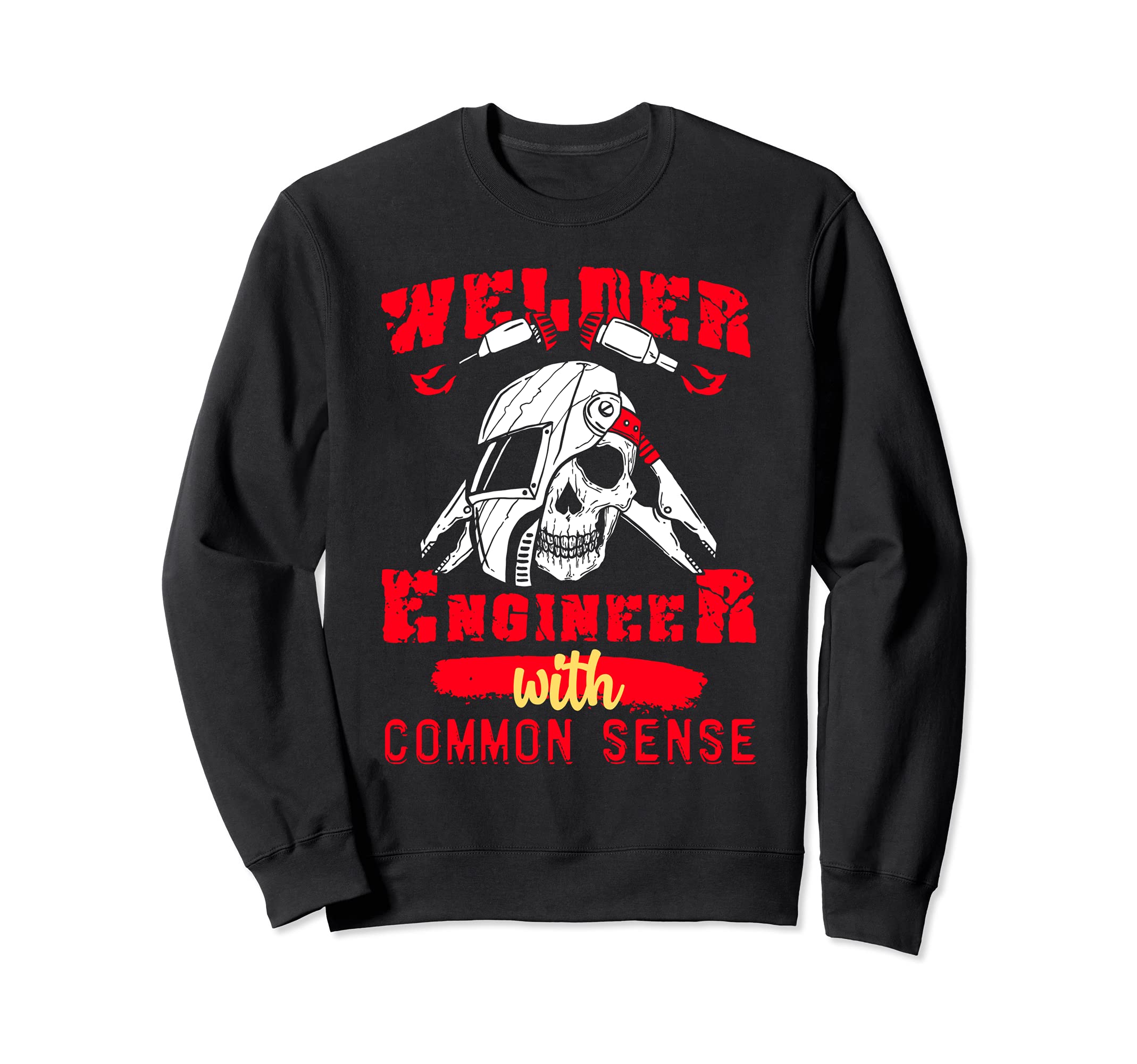 Welder Engineer With Sense Skull Welding Job Engineering Sweatshirt