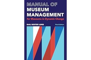 Manual of Museum Management: For Museums in Dynamic Change