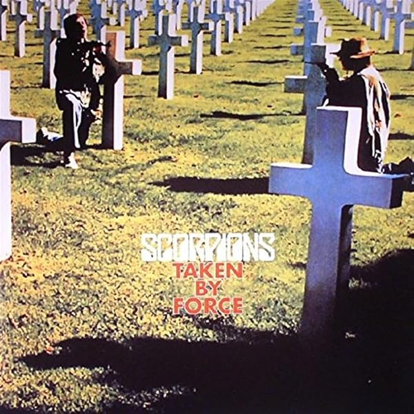 欧LP Scorpions Taken By Force 538150131 BMG /00260 LP) Scorpions - Taken By Force (2023 Reissue) - Dead Dog Records