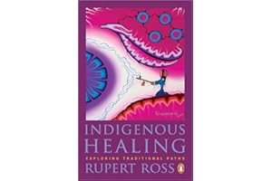 Indigenous Healing: Exploring Traditional Paths