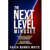 THE NEXT LEVEL MINDSET