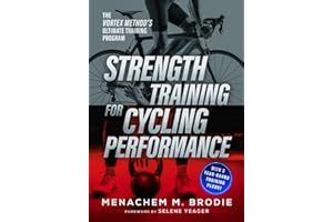 Strength Training for Cycling Performance: The Vortex Method’s Ultimate Training Program