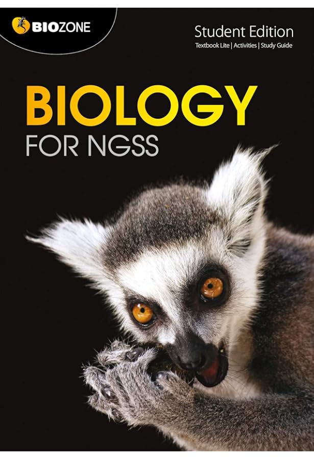 Biology for NGSS (Next Generation Science Standards) Student