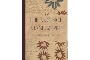 The Voynich Manuscript: The Cipher and The Compendium