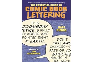 The Essential Guide to Comic Book Lettering