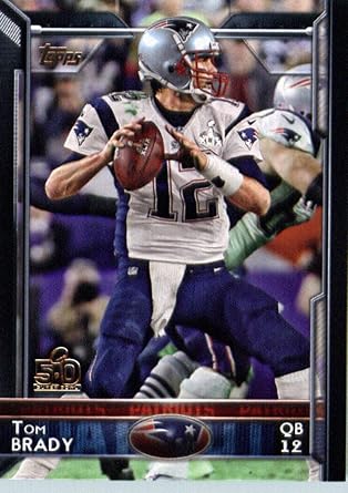 Amazon Com 2015 Topps 125 Tom Brady New England Patriots Nfl Football Card 50th Super Bowl Logo Special Edition Collectibles Fine Art