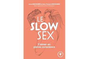 Le slow sex: S'aimer en pleine concience