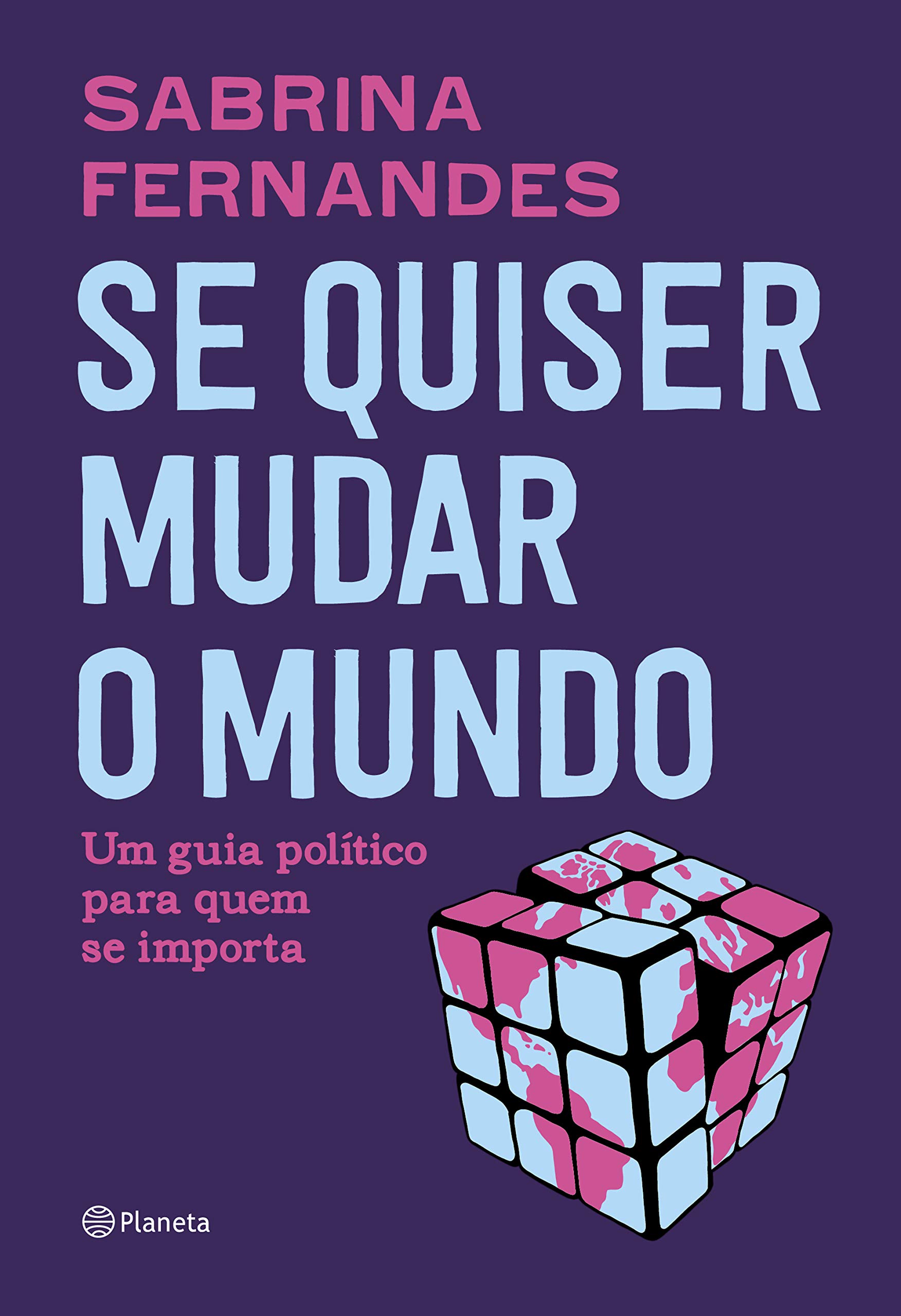 Livro 'Se quiser mudar o mundo' por Sabrina Fernandes