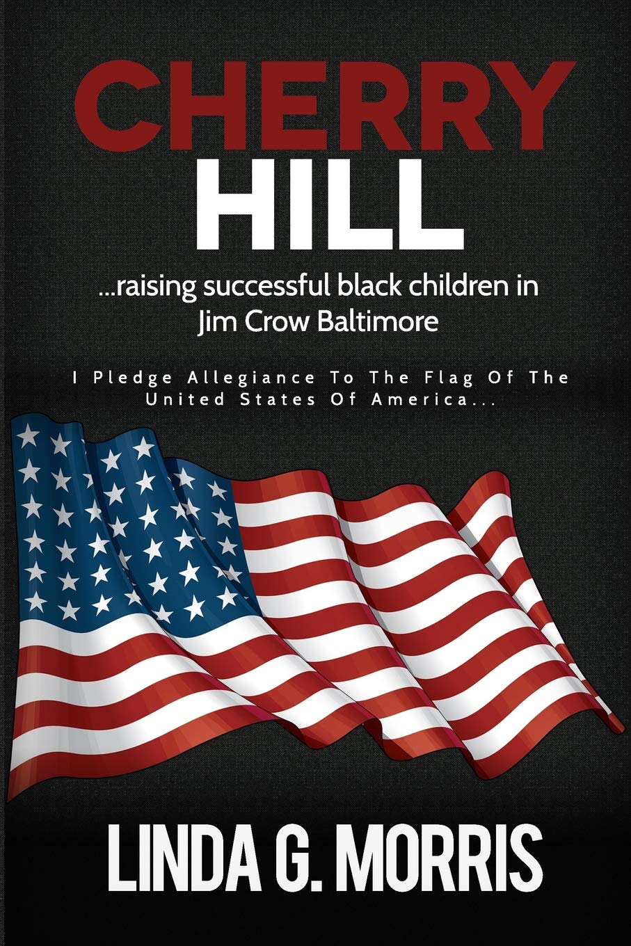 Cherry Hill Raising Successful Black Children In Jim Crow