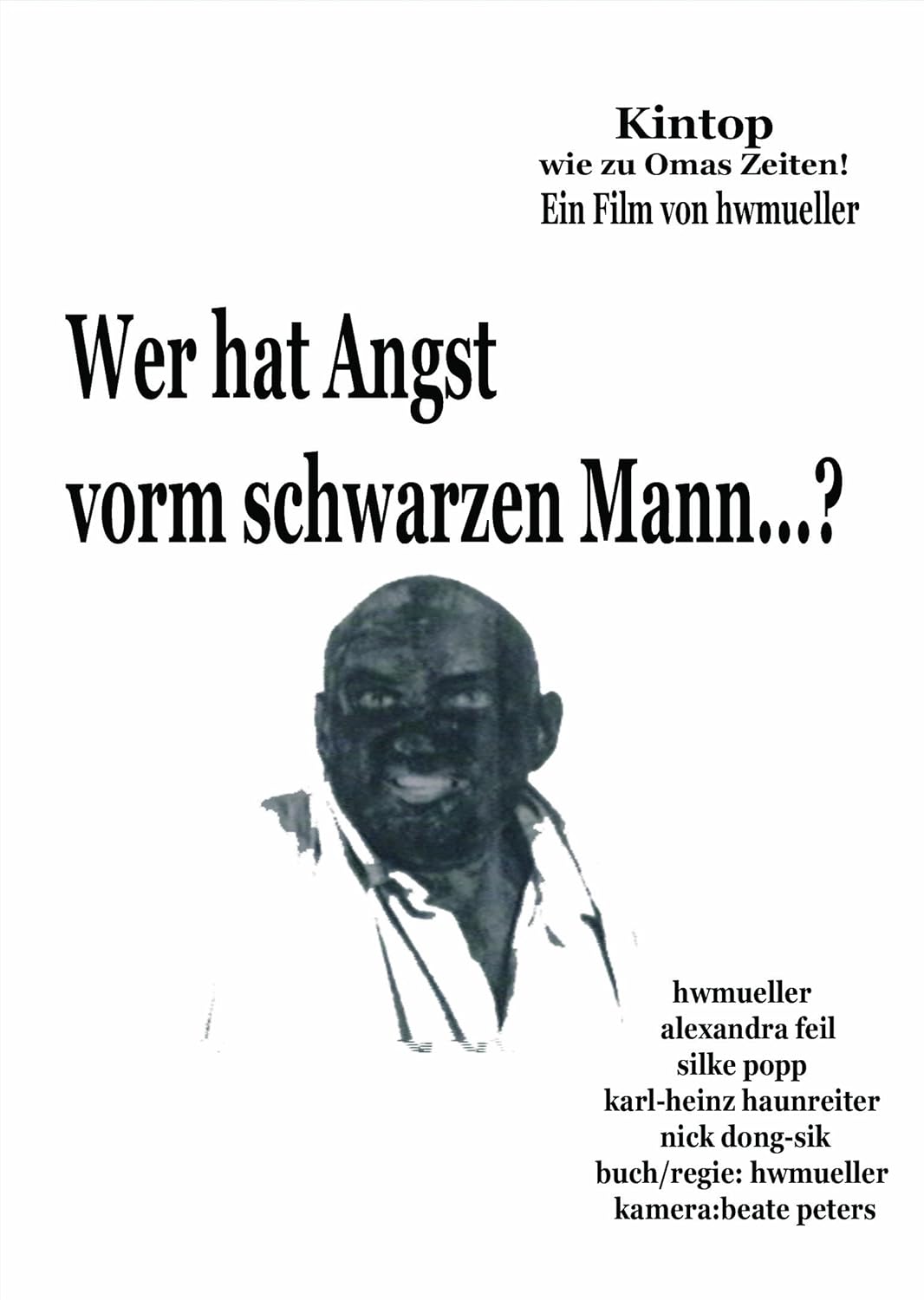 Wer hat Angst vorm schwarzen Mann...?