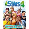 The Sims 4 : COMPLETE GUIDE: Best Tips, Tricks, Walkthrough, and Other ...