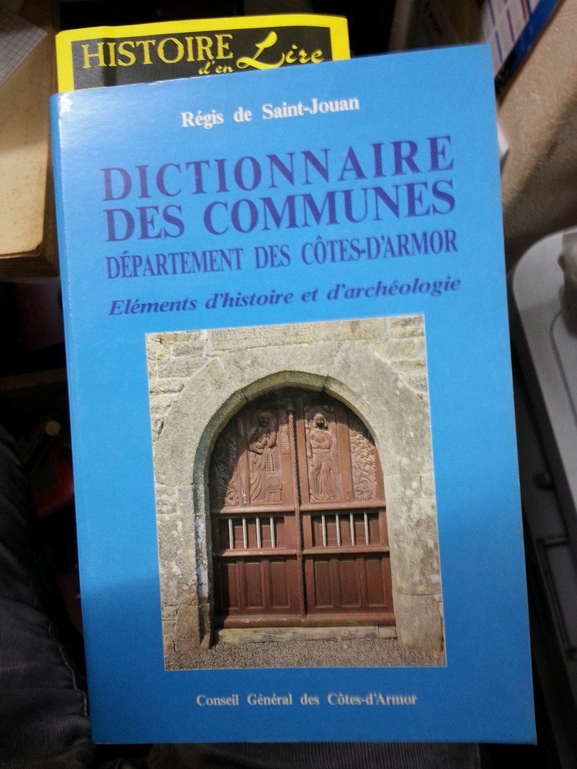 Amazon Fr Dictionnaire Des Noms De Communes Treves Et Paroisses Des Cotes D Armor Tanguy Bernard Livres