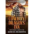 Cowboy Dragons Inn: (A Cowboy Dragon Romance)