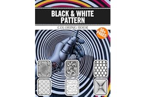 Black & White Pattern Coloring Book: Optical Illusion Coloring Pages: Elegant Monochrome Designs Stunning Gift and Artistic Creations | 8.5×11 ... | Ideal for Home Decor and Personal Projects
