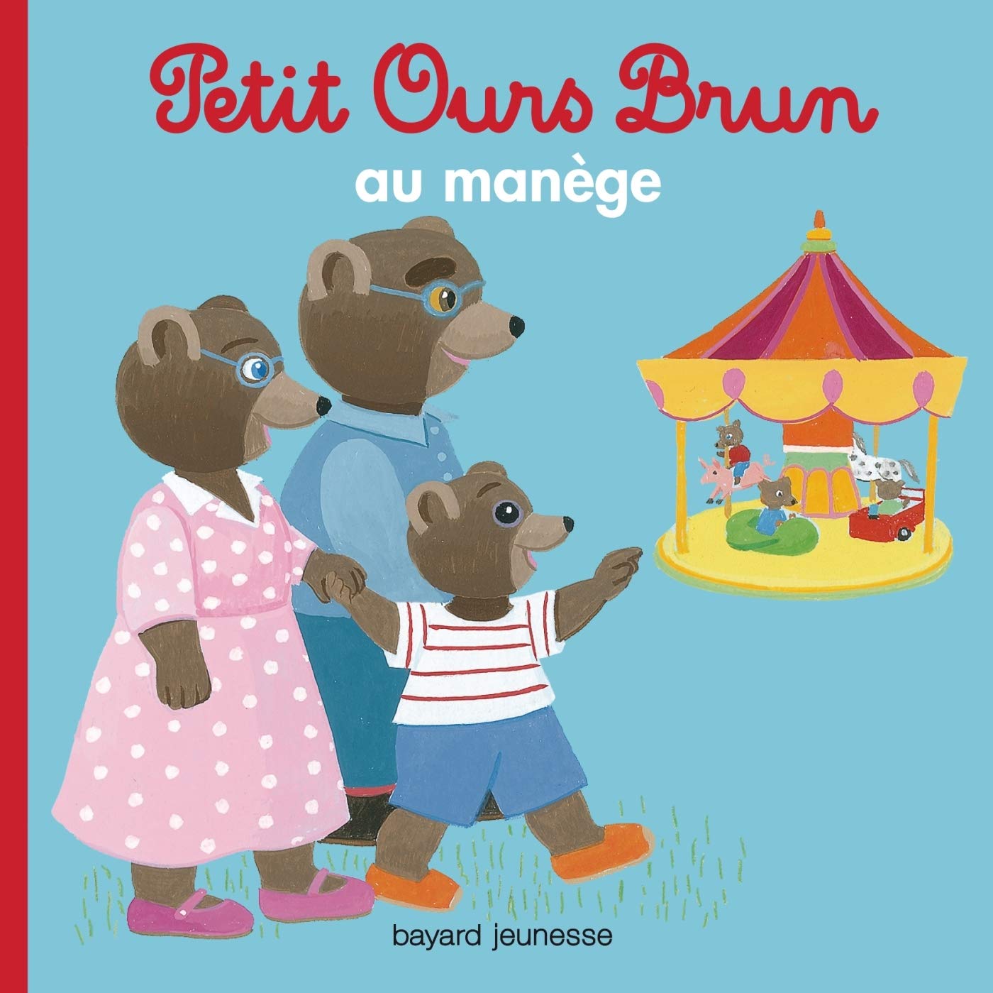 Petit Ours Brun Au Manege Aubinais Marie Bour Daniele Amazon Fr Livres