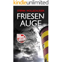 Friesenauge: Ostfriesen-Krimi (Diederike Dirks ermittelt 3) (German Edition) book cover
