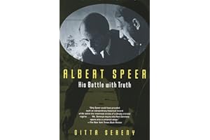 Albert Speer: His Battle with Truth