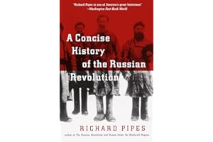 A Concise History of the Russian Revolution