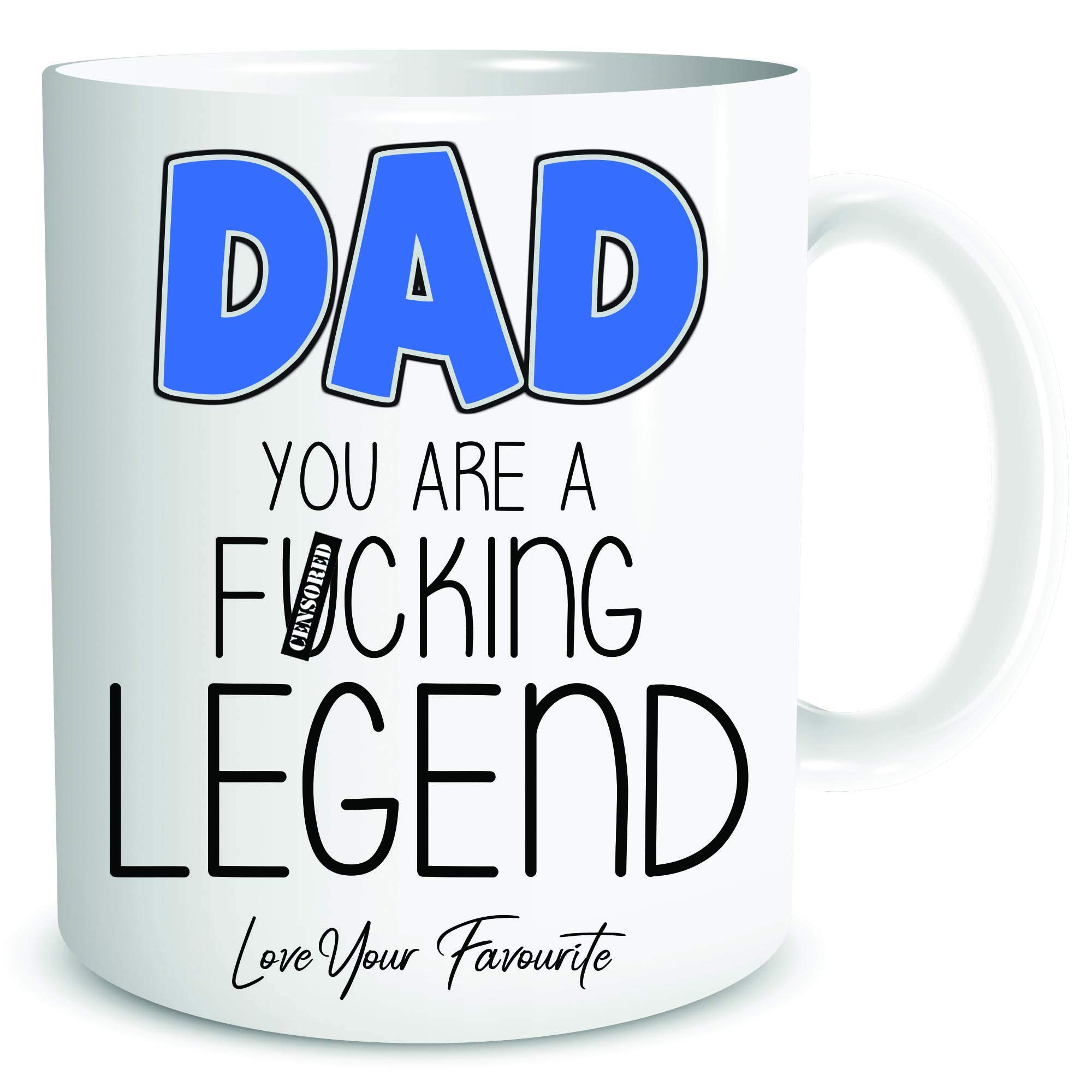 Funny Coffee Mugs Gift Dad You are A F*cking Legend Love Favourite Present from Son Daughter Novelty Gift WSDMUG1960