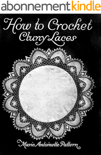 Download How to Crochet Cluny Laces: Book 5a (English Edition) PDF
