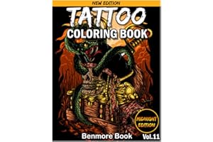 Tattoo Coloring Book Midnight Edition: An Adult Coloring Book with Awesome and Relaxing Tattoo Designs for Men and Women Colo