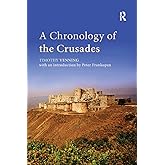 A Chronology of the Crusades