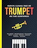 Beautiful Classical Songs for TRUMPET and Piano