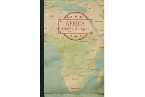 Africa Travel Journal: 6" x 9" Lined Blank Softcover 110 Page Notebook: An Africa-themed notebook to document your journey an