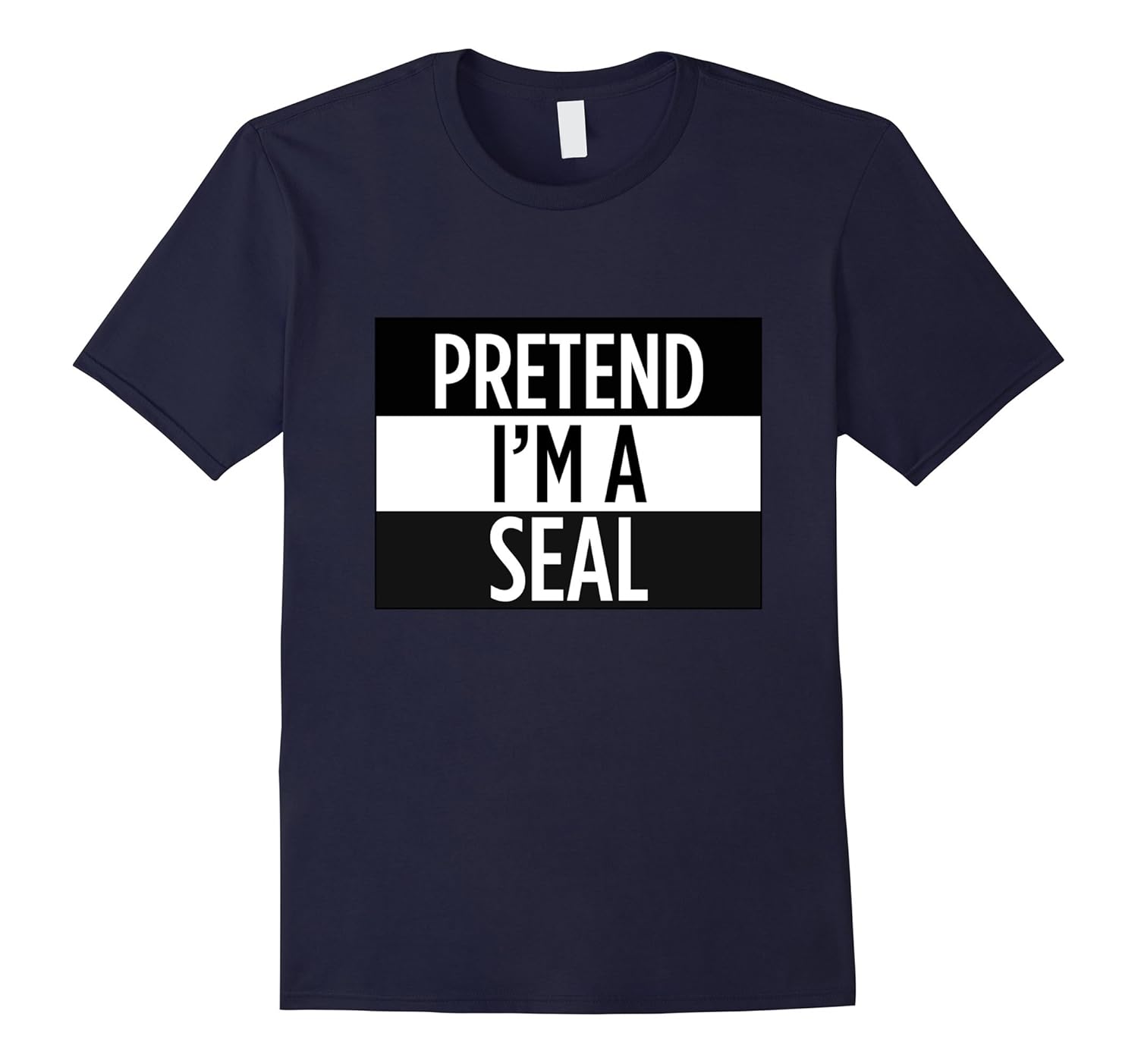 Pretend I'm A Seal - Funny Costume T-Shirt-T-Shirt