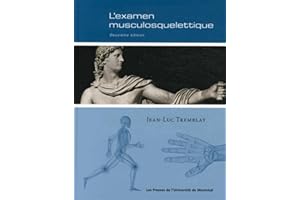 EXAMEN MUSCULOSQUELETTIQUE (L') 2E ÉD.