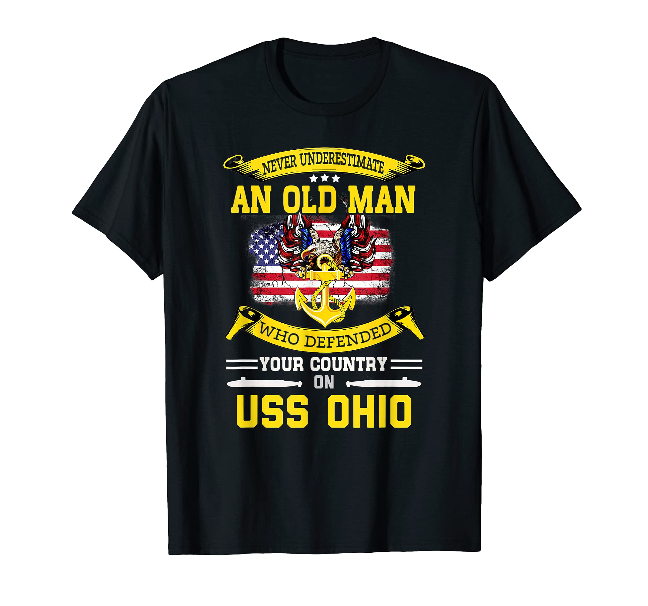 Never Underestimate USS Ohio SSGN-726 Submarine T-Shirt