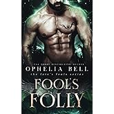 Fool's Folly (Fate's Fools)
