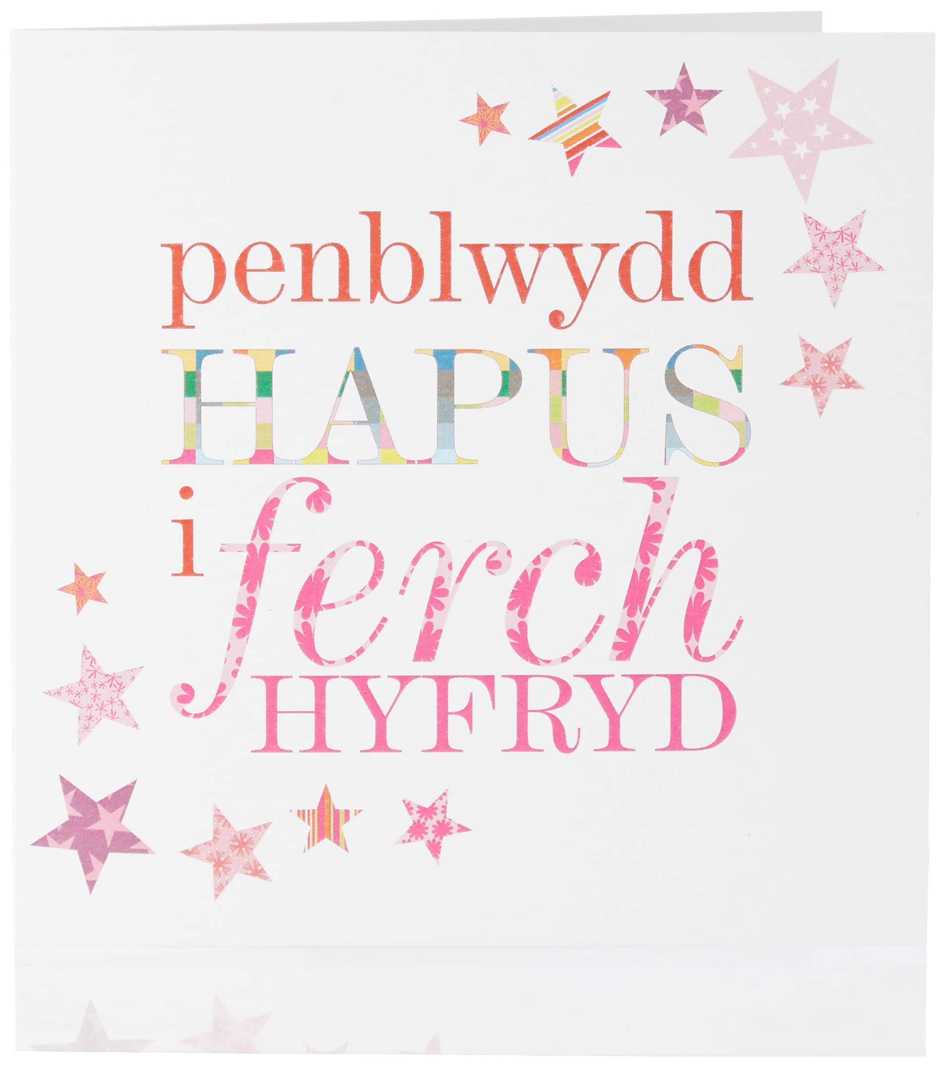 Claire Giles Greeting Cards, Welsh Happy Birthday Daughter Card, Penblwydd Hapus Merch, Pink Stars design Birthday Greeting Card