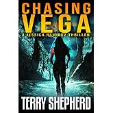 Chasing Vega (The Jessica Ramirez Thrillers)
