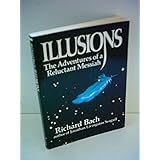 Illusions: The Adventures of a Reluctant Messiah
