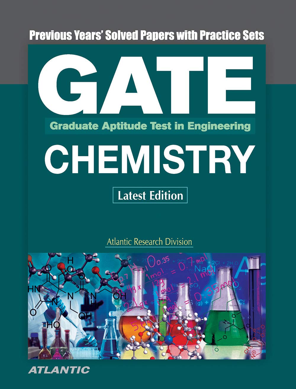 GATE Chemistry: Previous Years’ Solved Papers (Latest Edition)