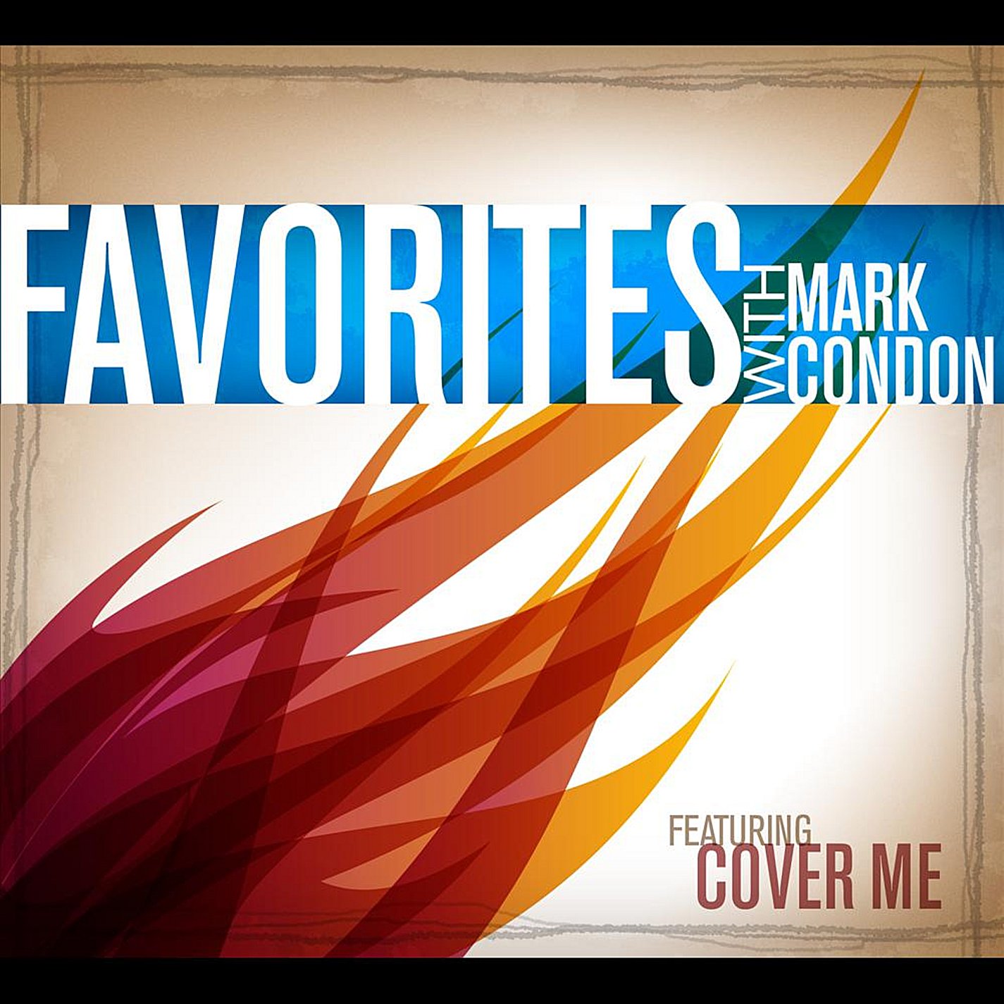 Condon Mark Favorites Cover Me Amazon Com Music