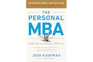 The Personal MBA 10th Anniversary Edition