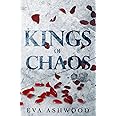 Kings of Chaos: A Dark Reverse Harem Romance (Dirty Broken Savages)