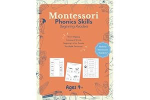 Montessori Phonics Skills for Beginning Readers: Practice letter sounds, spelling and reading simple sentences! Pre-K, Kinder