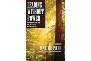 Leading Without Power: Finding Hope in Serving Community