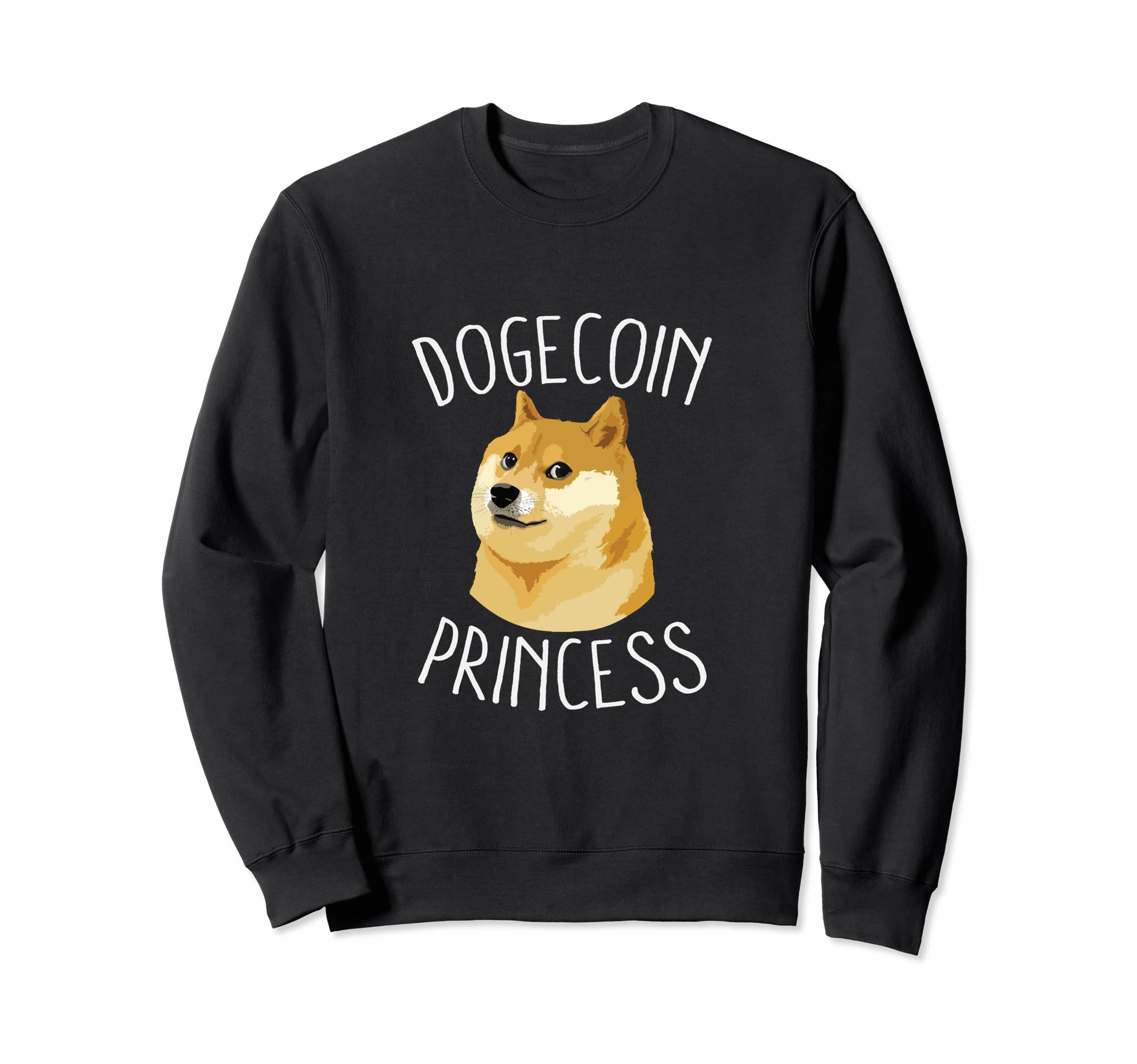 Dogecoin Princess Funny Cryptocurrency Coin HODL Blockchain Sweatshirt