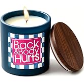 Funny Happy Birthday Gifts for Women Men, Unique Christmas Candle Gifts for Him Her, Mom Dad Wife Sister Best Friend, Funny 30th 40th 50th 60th Birthday Gift Back and Body Hurts Candle