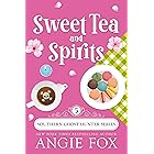 Sweet Tea and Spirits: A Paranormal Cozy Mystery Romance (Southern Ghost Hunter Mysteries Book 5)