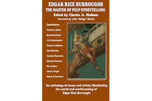 Edgar Rice Burroughs: The Master of Pulp Storytelling