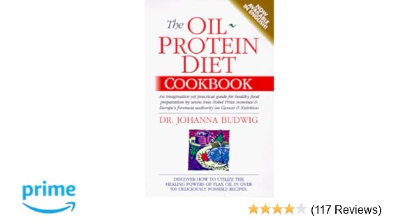 The Oil Protein Diet Cookbook Johanna Budwig 9780969527220